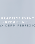 Practice Event Support Kit - PRX Derm Perfexion