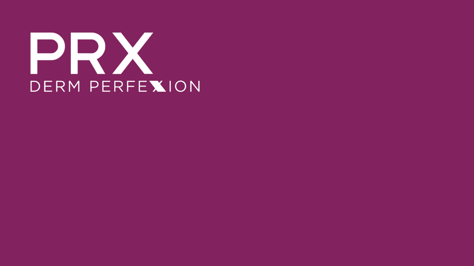 PRX DERM PERFEXION - Private Training